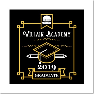 2019 Villain Academy Graduates Posters and Art